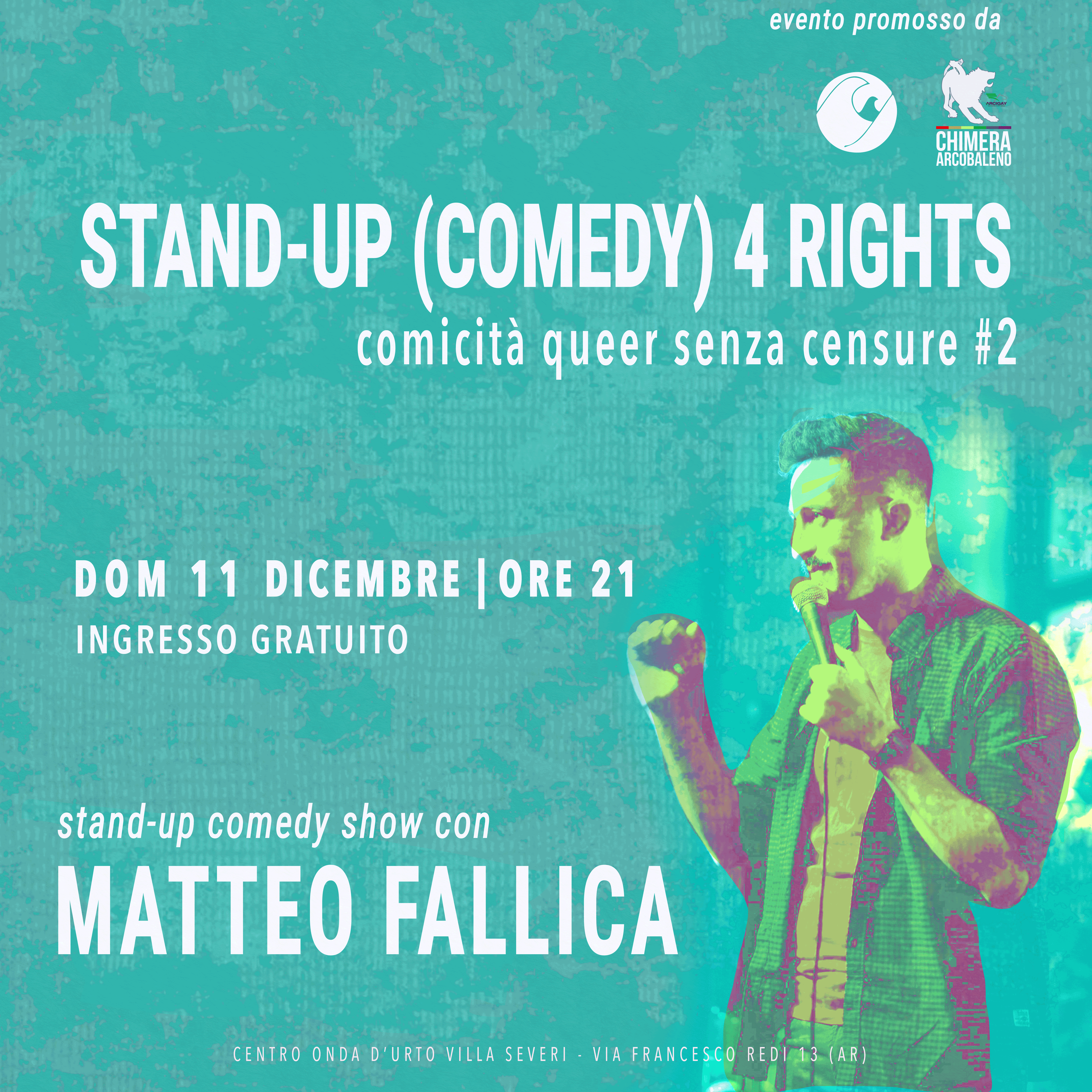 STAND-UP (comedy) 4 RIGHTS #2 con MATTEO FALLICA