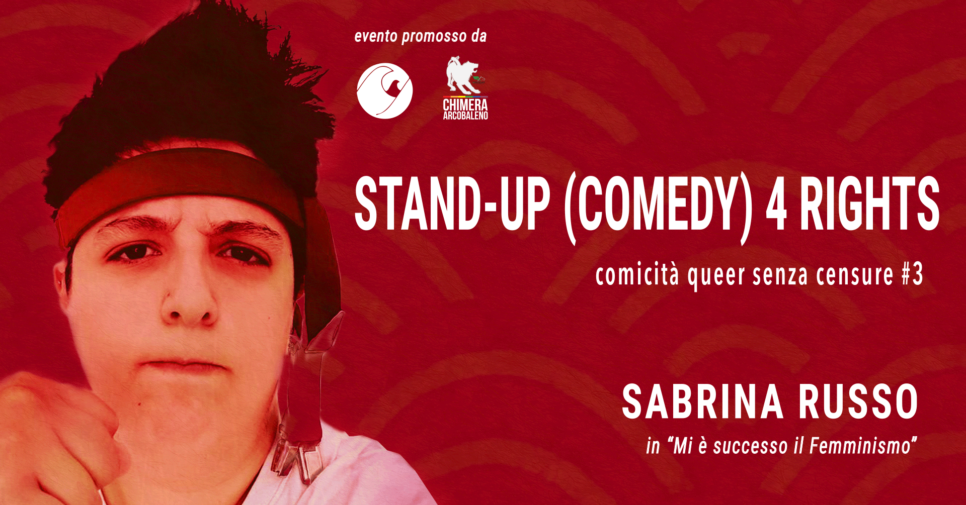 STAND-UP (comedy) 4 RIGHTS #3 con SABRINA SABBRA RUSSO