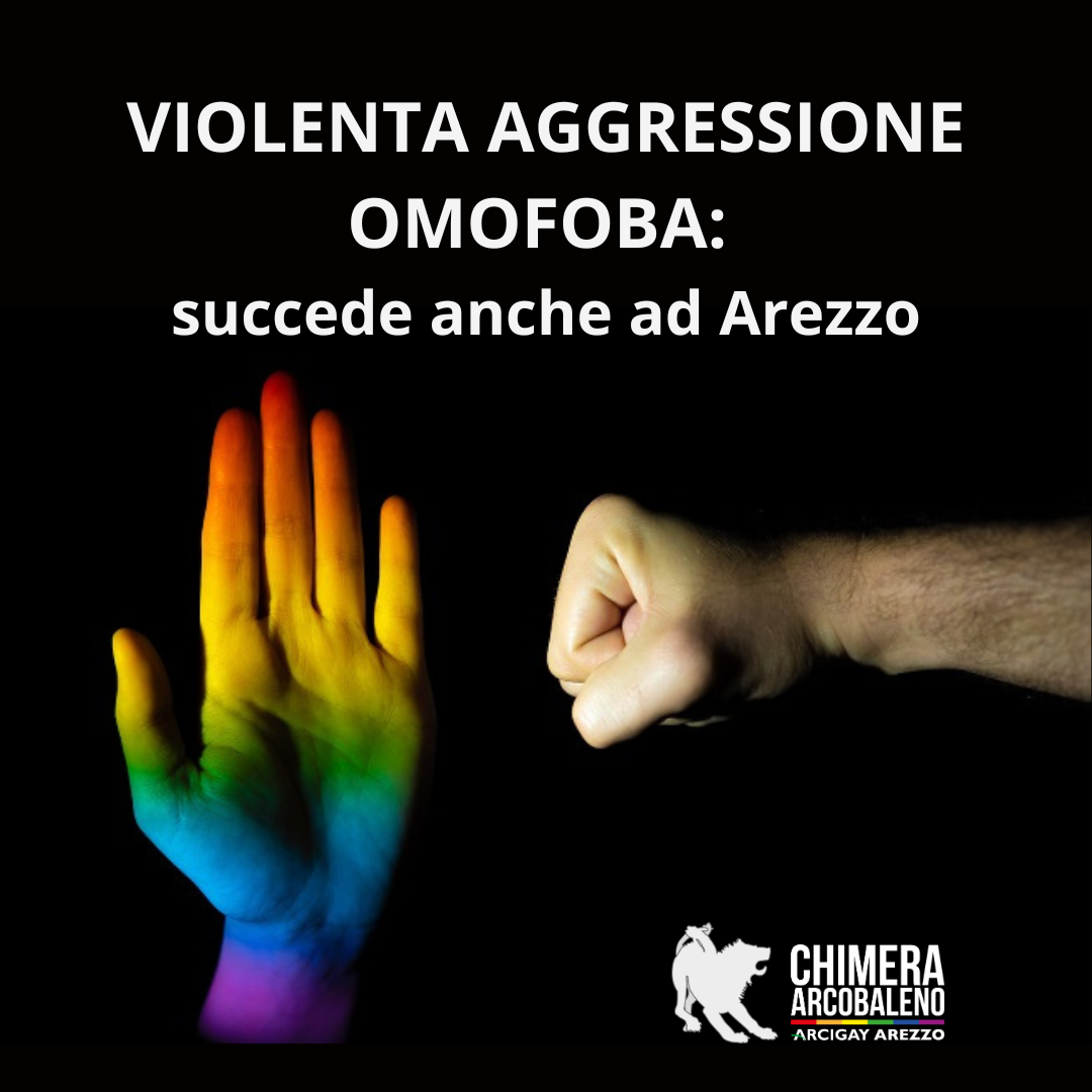 Violenta aggressione omofoba: è successo anche ad Arezzo